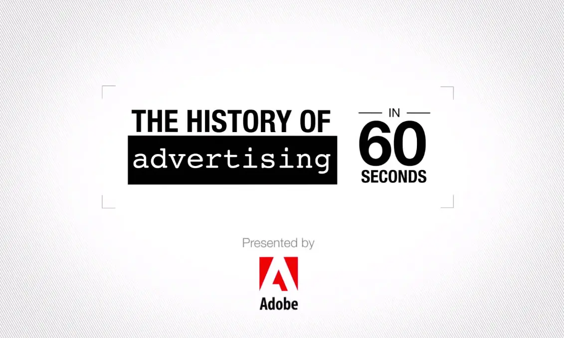 La historia de la publicidad contada en 60 segundos